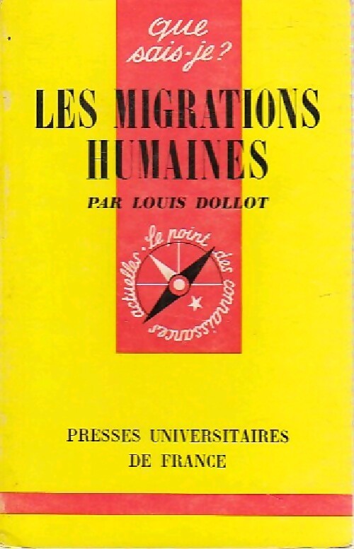 Les migrations humaines - Louis Dollot - Livre
