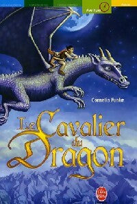 Le cavalier du dragon - Cornelia Funke - Livre