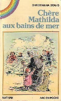 Chère mathilda aux bains de mer - Christianna Brand - Livre