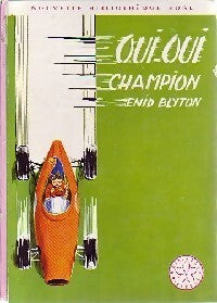 Oui-Oui champion - Enid Blyton - Livre