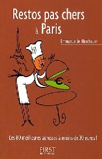 Restos pas chers à Paris - Emmanuelle Hirschauer - Livre