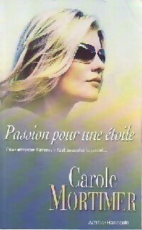 Passion pour une étoile - Carole Mortimer - Livre