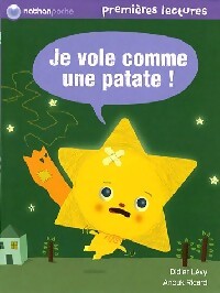 Je vole comme une patate - Didier Lévy - Livre