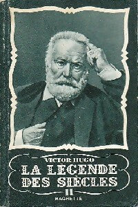 La légende des siècles (extraits) Tome II - Victor Hugo - Livre