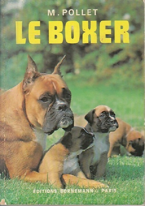 Le boxer - M. Pollet - Livre