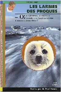 Les larmes des phoques - Alain Surget - Livre