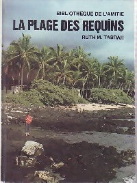 La plage des requins - Ruth M. Tabrah - Livre
