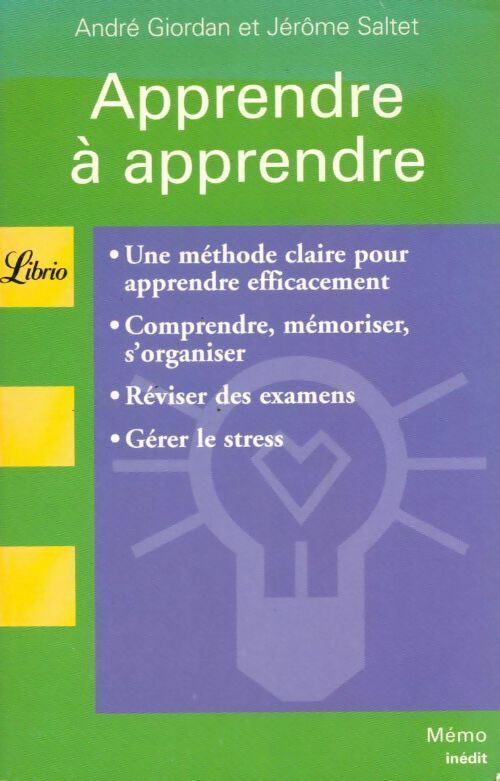 Apprendre à apprendre - Jérôme Saltet - Livre