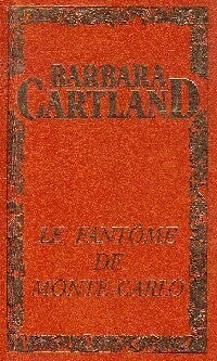Le fantôme de Monte Carlo - Barbara Cartland - Livre