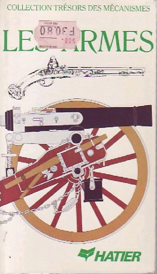 Les armes - Inconnu - Livre