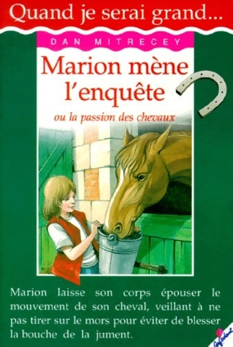 Marion mène l'enquête - Dan Mitrecey - Livre