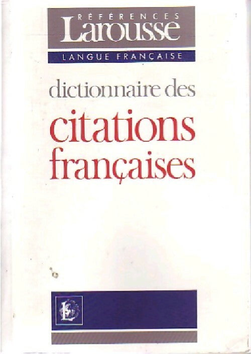 Dictionnaire des citations - Collectif - Livre