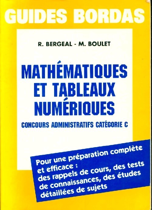 Mathématiques et tableaux numériques - R Bergeal - Livre