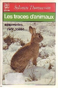 Les traces d'animaux - Sylvain Thomassin - Livre