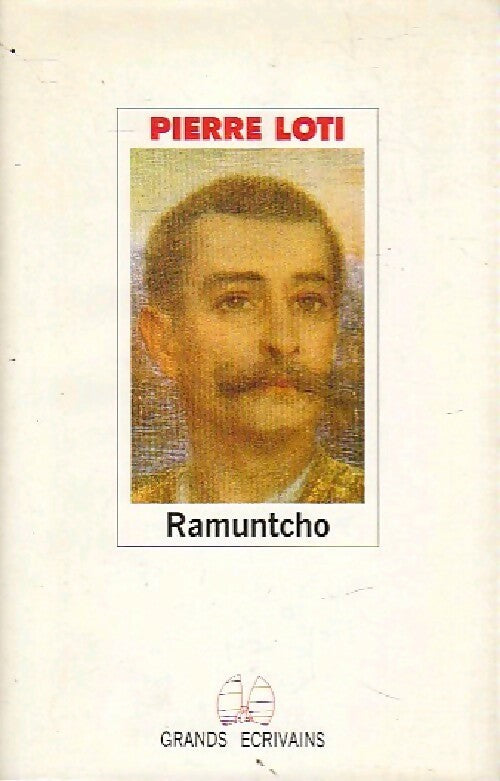 Ramuntcho - Pierre Loti - Livre