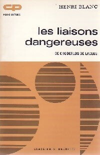 Les liaisons dangereuses - Choderlos De Laclos - Livre