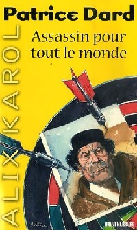Assassin pour tout le monde - Patrice Dard - Livre