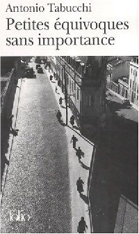 Petites équivoques sans importance - Antonio Tabucchi - Livre