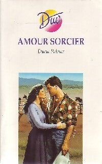 Amour sorcier - Diana Palmer - Livre