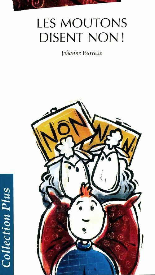 Les moutons disent non ! - Johanne Barrette - Livre