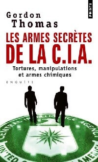 Les armes secrètes de la CIA - Thomas Gordon - Livre