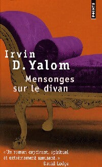 Mensonges sur le divan - Irving D. Yalom - Livre