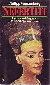 Néfertiti - Philipp Vandenberg - Livre