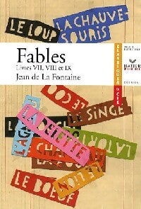 Fables (Livres VII, VIII, IX) - Jean De La Fontaine - Livre