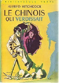 Le chinois qui verdissait - Alfred Hitchcock - Livre