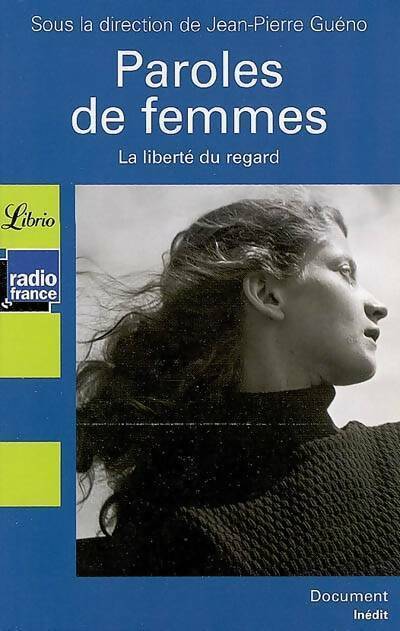 Paroles des femmes - Collectif - Livre