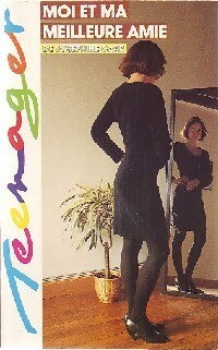 Moi et ma meilleure amie - Josephine Carr - Livre
