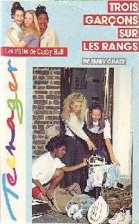 Trois garçons sur les rangs - Emily Chase - Livre