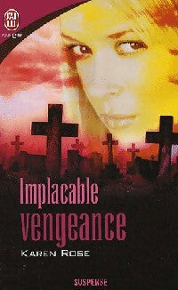 Implacable vengeance - Karen Rose Smith - Livre