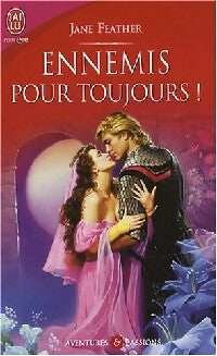 Ennemis pour toujours - Jane Feather - Livre