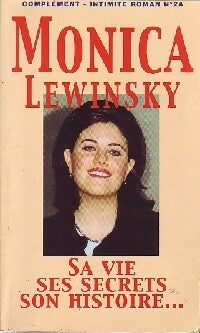 Monica Lewinsky. Sa vie, ses secrets, son histoire - Julie Thamin - Livre
