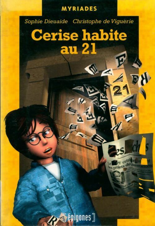 Cerise habite au 21 - Sophie Dieuaide - Livre