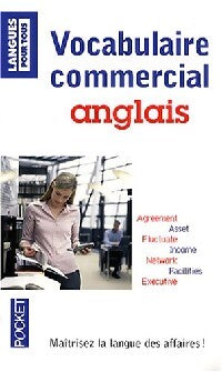 Vocabulaire commercial anglais - Michel Marcheteau, Lionel Dahan - Livre
