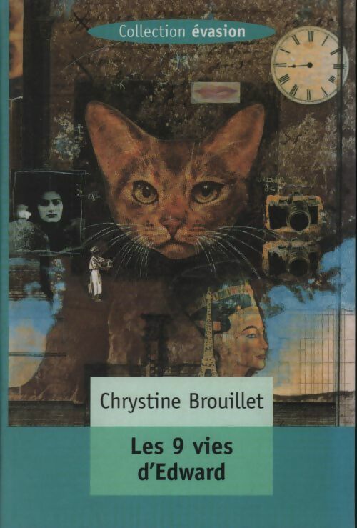 Les neuf vies d'Edward - Chrystine Brouillet - Livre