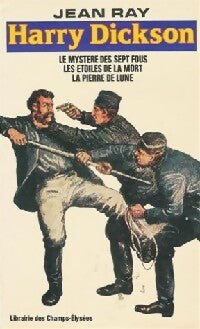 Le mystère des sept fous / Les étoiles de la mort / La pierre de lune - Jean Ray - Livre