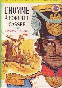 L'homme à l'oreille cassée - Edmond About - Livre
