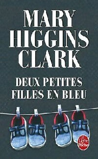 Deux petites filles en bleu - Mary Higgins Clark - Livre