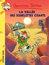 La vallée des squelettes géants - Geronimo Stilton - Livre