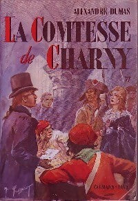 La comtesse de Charny Tome VI - Alexandre Dumas - Livre