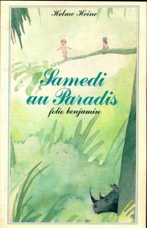 Samedi au paradis - Helme Heine - Livre