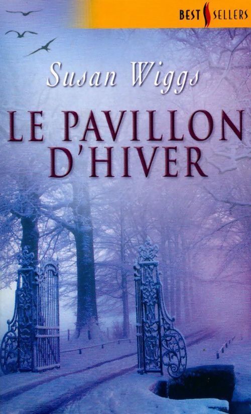 Le pavillon d'hiver - Susan Wiggs - Livre