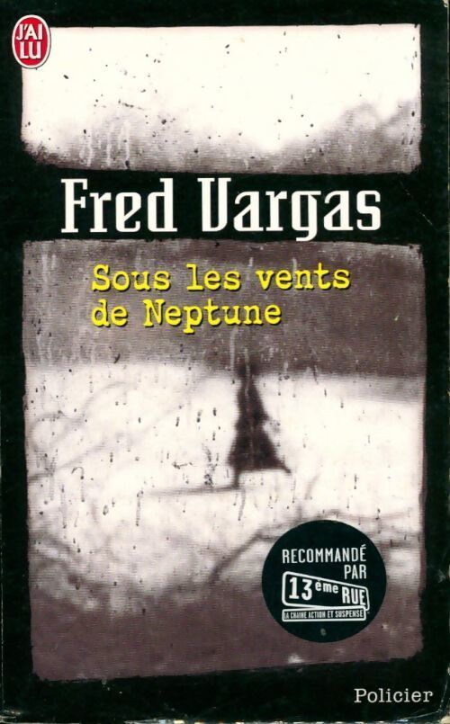 Sous les vents de Neptune - Fred Vargas - Livre