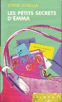 Les petits secrets d'Emma - Sophie Kinsella - Livre