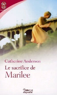 Le sacrifice de Marilee - Caroline Anderson - Livre