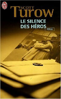 Le silence des héros - Scott Turow - Livre