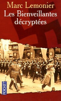 Les bienveillantes décryptées - Marc Lemonier - Livre